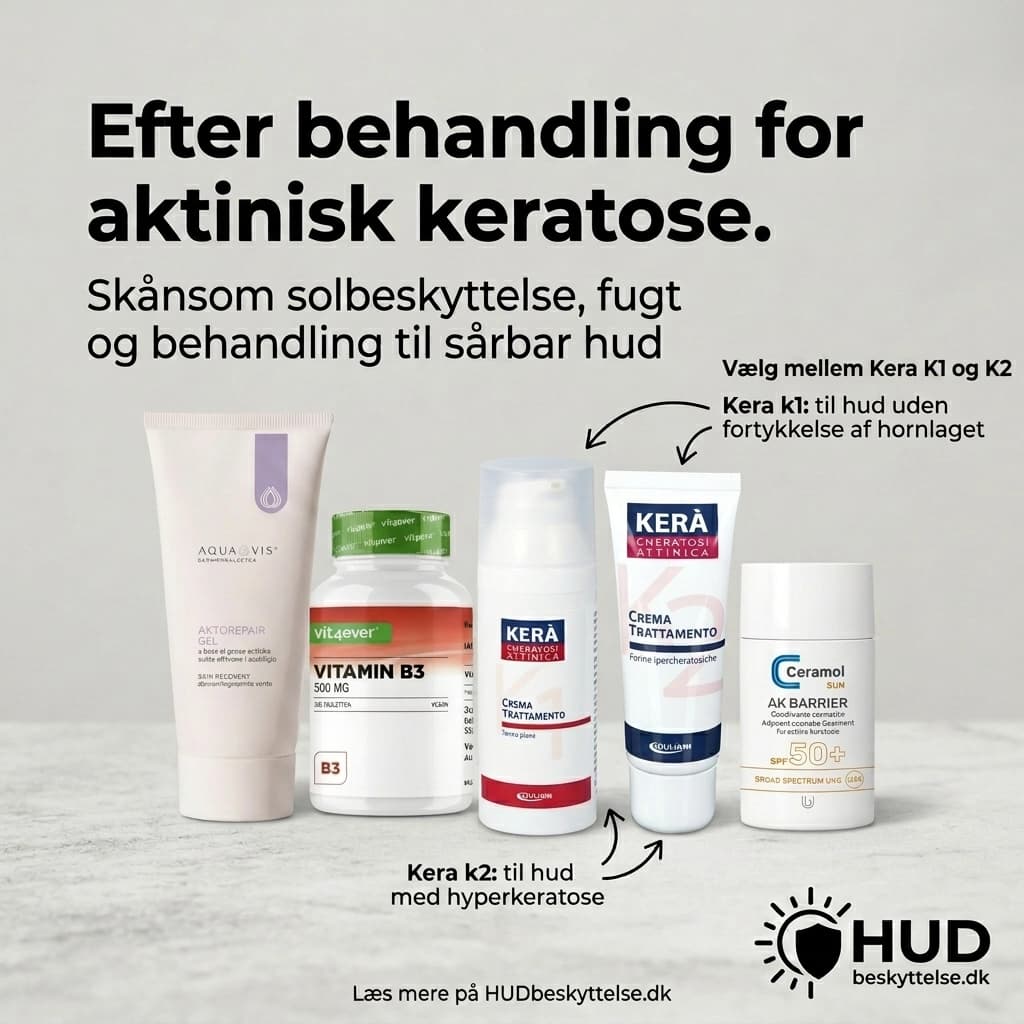 Efter behandling for aktinisk keratose
